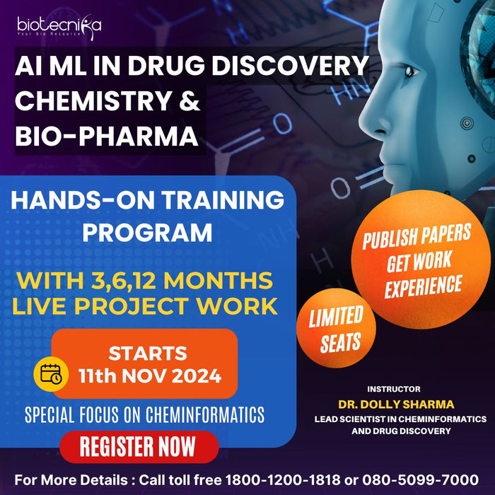 AI ML in Drug Discovery - Chemistry & Bio-Pharma Hands-on Training Program With 3, 6 & 12 Months LIVE Project Work