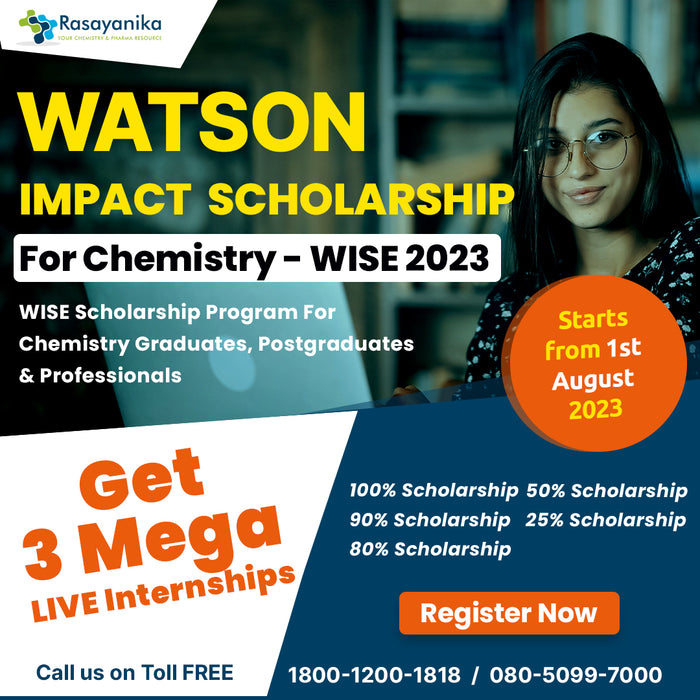 WISE - Watson IMPACT Scholarship for Excellence 2023 For Chemistry