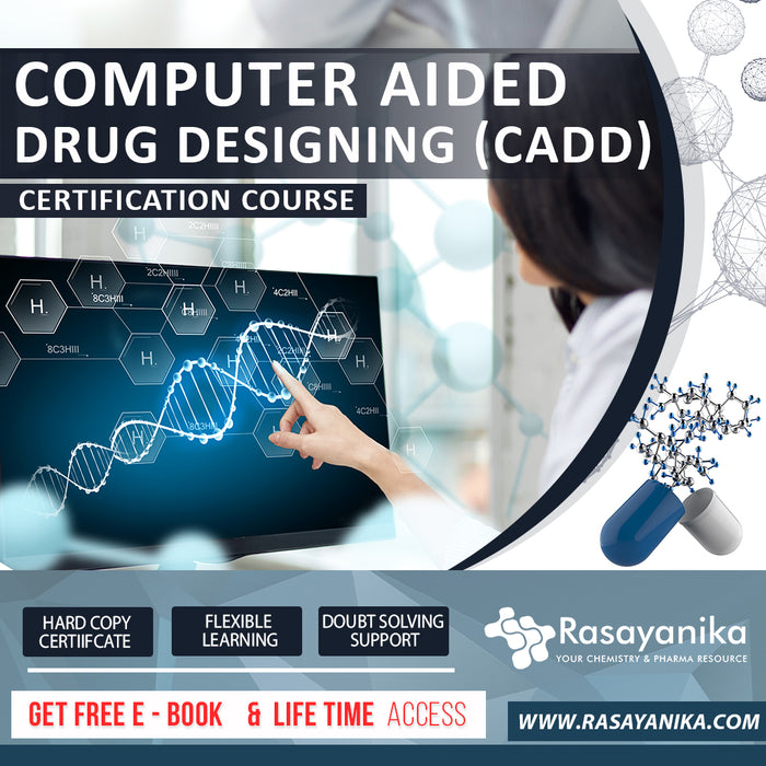 Computer Aided Drug Design (CADD) Certification Course